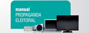 Manual de Propaganda Eleitoral